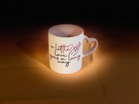 "A Little Love" Mug