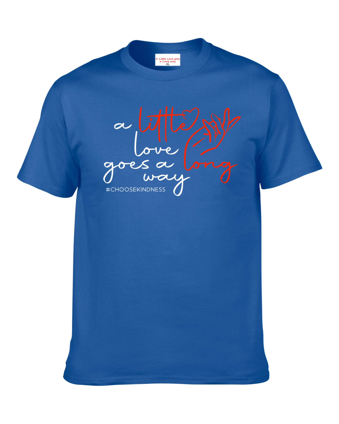 "A Little Love" T-Shirt (adult)